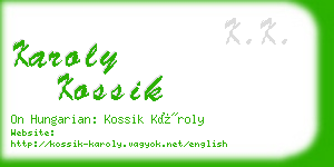 karoly kossik business card